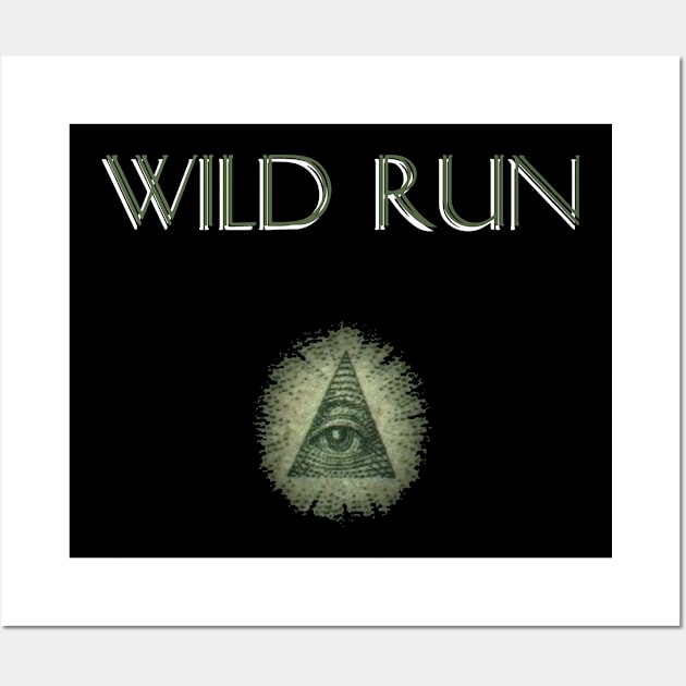 Wild Run / All Seeing Eye Wall Art by X the Boundaries